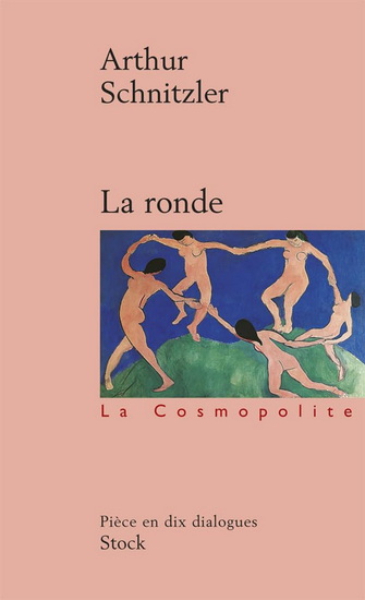 La Ronde : dix dialogues - ARTHUR SCHNITZLER