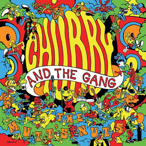 The Mutt's Nuts (DELUXE EDITION) (Vinyle) - CHUBBY AND THE GANG