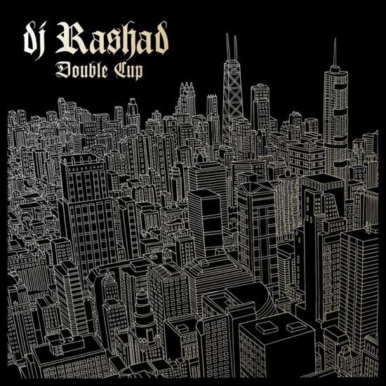 Double Cup (Vinyle - Or) - DJ RASHAD