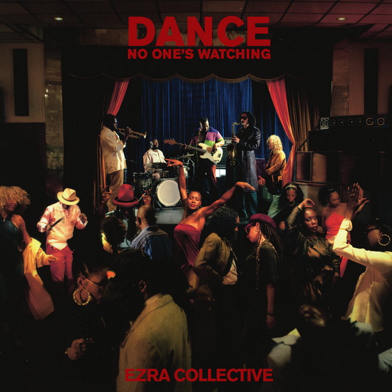 Dance No One's Watching (Vinyle - Deluxe) - EZRA COLLECTIVE