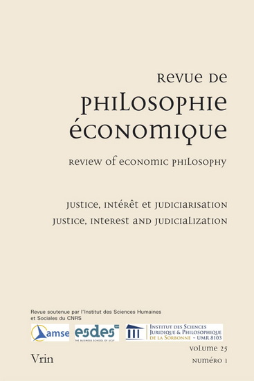Revue de philosophie économique : Justice, intérêt et judiciarisation #25/1 - COLLECTIF