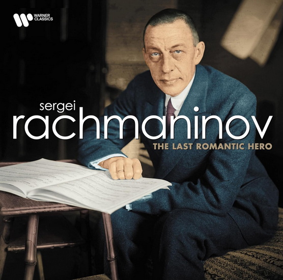 Rachmaninov: The Last Romentic Hero (Vinyle) - RACHMANINOV