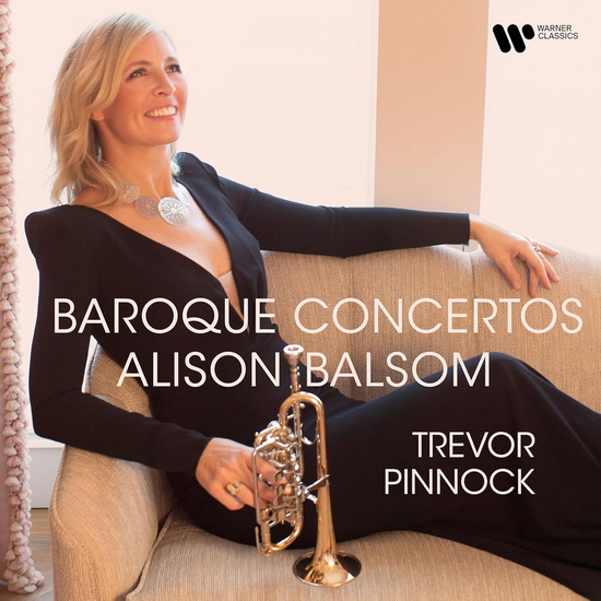 Baroque Concertos - TREVOR ALISON PINNOCK BALSOM