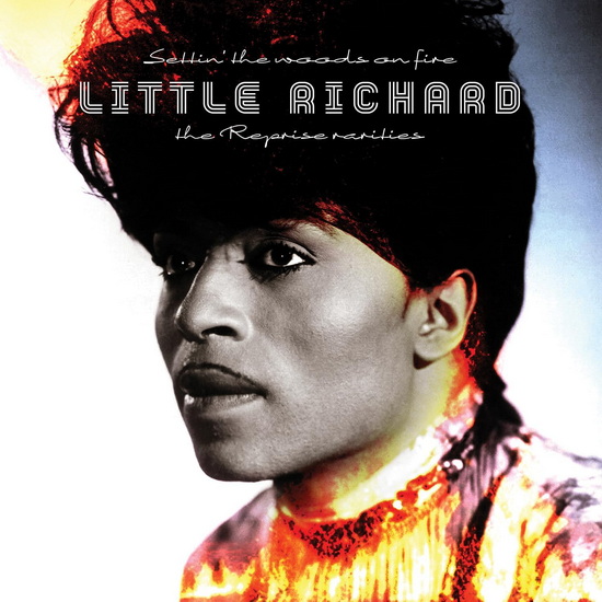 Settin’ The Woods On Fire: The Reprise Rarities (Vinyle) - LITTLE RICHARD