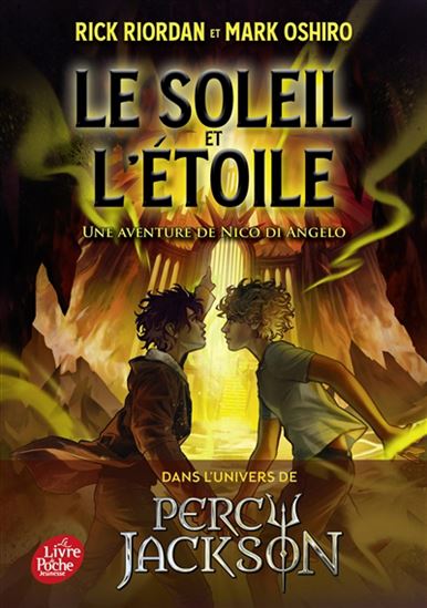 Le Soleil et l'étoile : une aventure de Nico Di Angelo - RICK RIORDAN - MARK OSHIRO