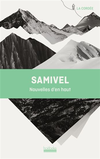 Nouvelles d&#39;en haut - SAMIVEL