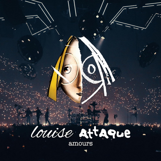 Amours - LOUISE ATTAQUE