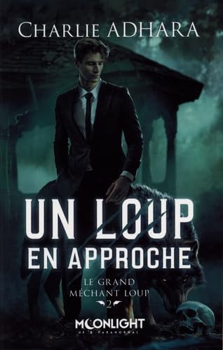 Un loup en approche #02 - CHARLIE ADHARA