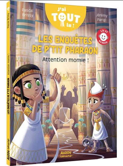 Les Enquêtes de P&#39;tit Pharaon : Attention momie ! - PASCAL BRISSY - JÉRÉMY PARIGI