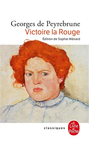 Victoire la rouge - GEORGES DE PEYREBRUNE - SIMONE GAILLARD