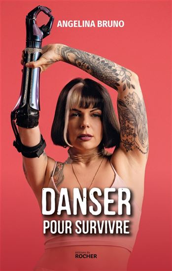 Danser pour survivre - ANGELINA BRUNO