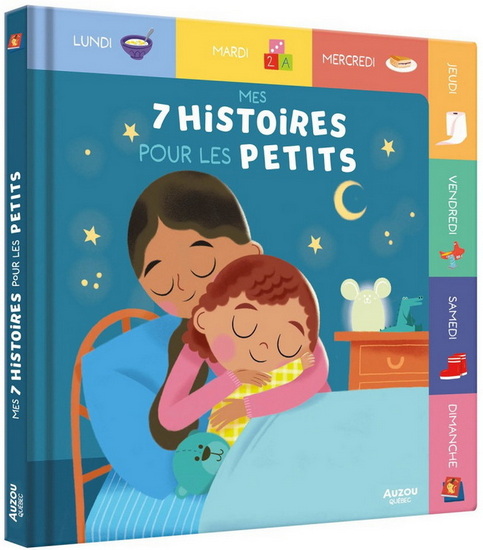 Mes 7 histoires pour les petits - EMMANUELLE CABROL