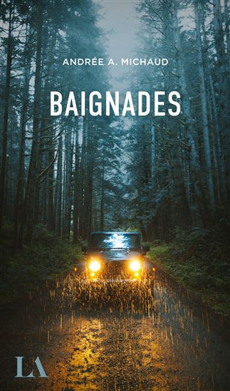 Baignades - ANDRÉE A MICHAUD