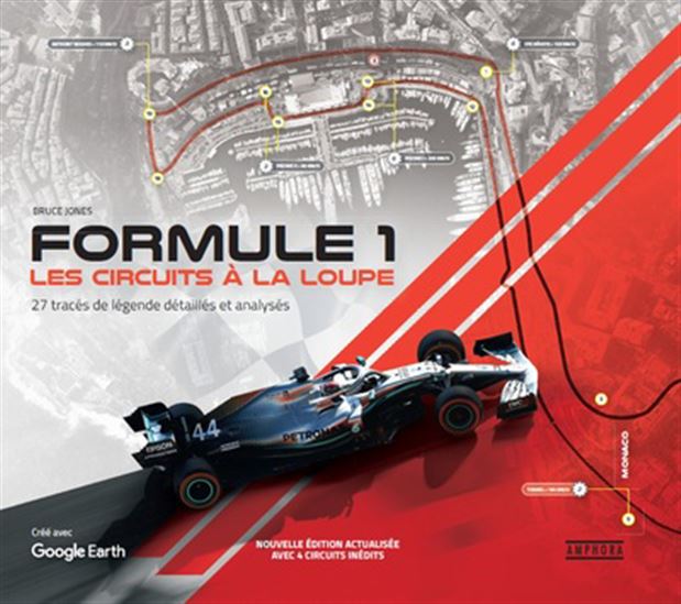 Formule 1 : les circuits à la loupe : 26 tracés de légende détaillés et analysés N. éd. - BRUCE JONES
