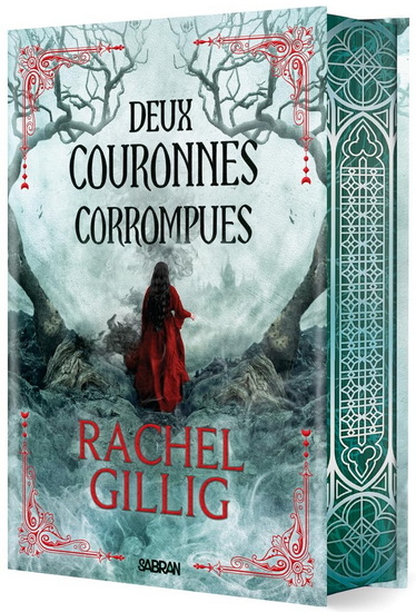 Deux couronnes corrompues #02 (relié) Éd. collector - RACHEL GILLIG