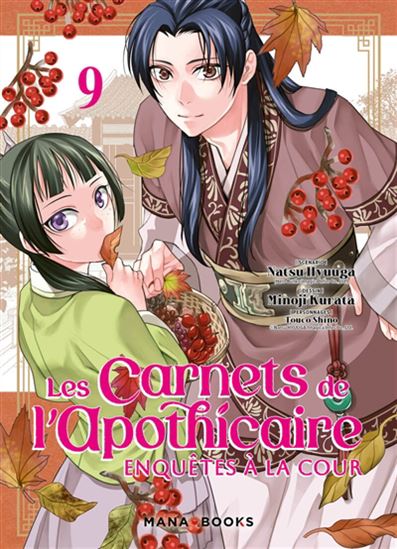 Les Carnets de l'apothicaire : enquêtes à la cour #09 - NATSU HYUUGA & AL