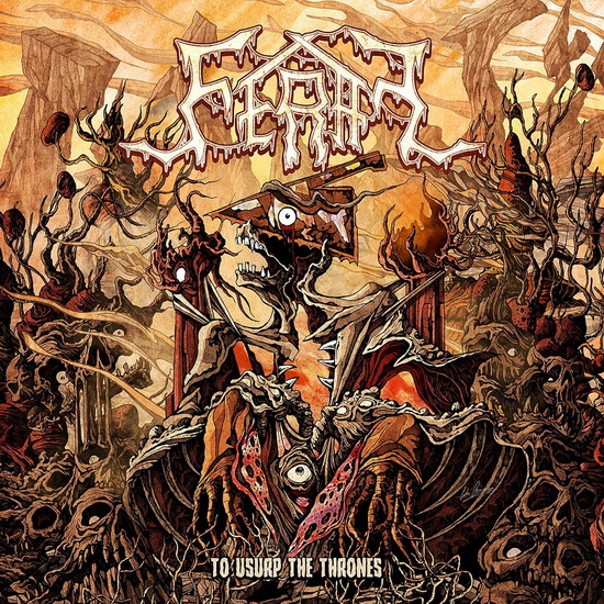 To Usurp The Thrones - FERAL