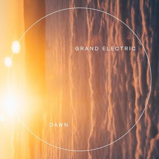 Dawn - GRAND ELECTRIC