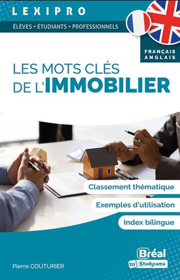 Les Mots clés de l&#39;immobilier, français-anglais N. éd. - PIERRE COUTURIER