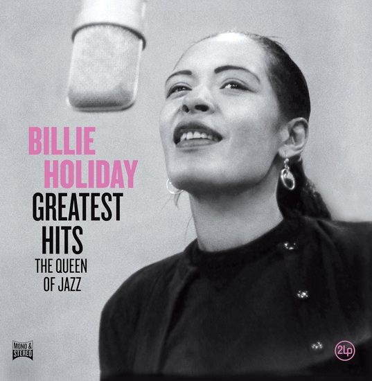 Greatest Hits (The Queen of Jazz) (Vinyle) - BILLIE HOLIDAY