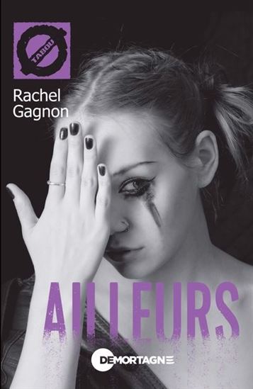 Ailleurs N. éd. - RACHEL GAGNON