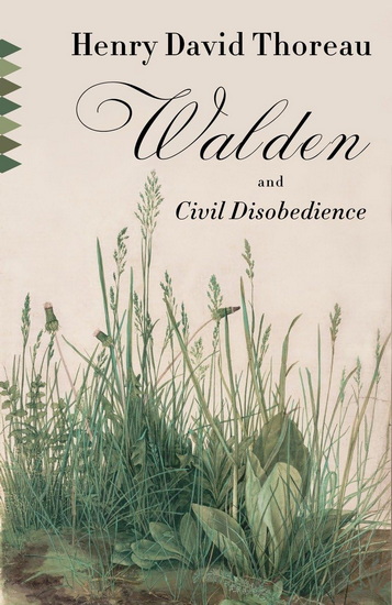 Walden & Civil Disobedience - HENRY DAVID THOREAU
