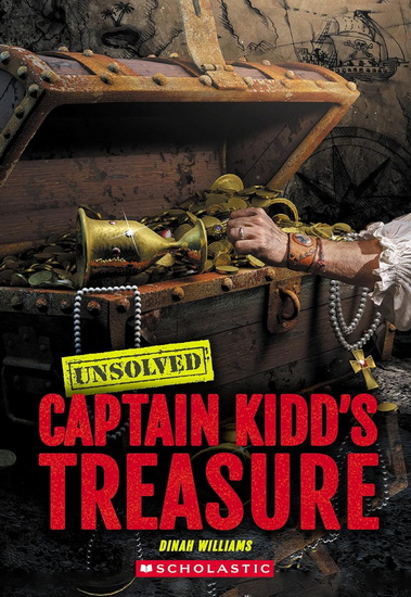 Captain Kidd&#39;s Treasure (Unsolved) - DINAH WILLIAMS