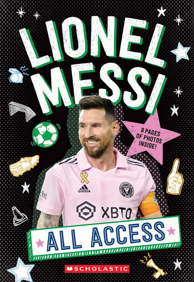 Lionel Messi: All Access (Media tie-in) - COLLECTIF