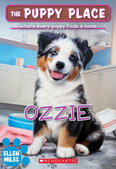 Ozzie (The Puppy Place #70) - ELLEN MILES