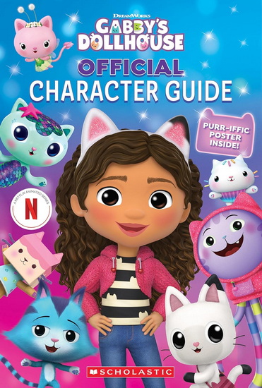 The Official Gabby&#39;s Dollhouse Character Guide with Poster - JEANETTE LANE