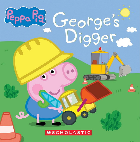 George&#39;s Digger (Peppa Pig 8x8 Storybook #40) - COLLECTIF