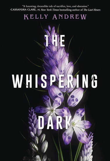 The Whispering Dark - KELLY ANDREW