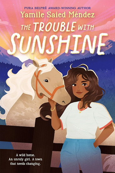The Trouble With Sunshine - YAMILE SAIED MÉNDEZ