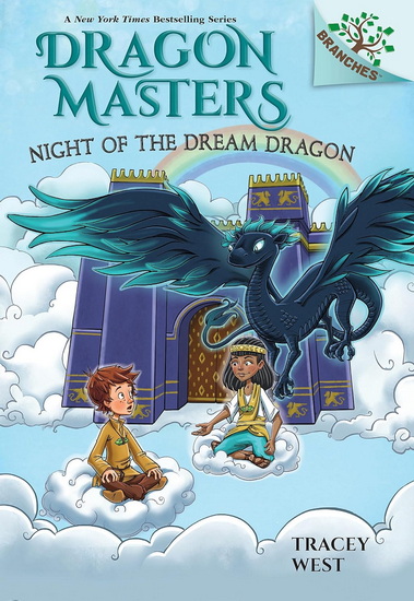 Night of the Dream Dragon: A Branches Book (Dragon Masters #28) - TRACEY WEST - MATT LOVERIDGE