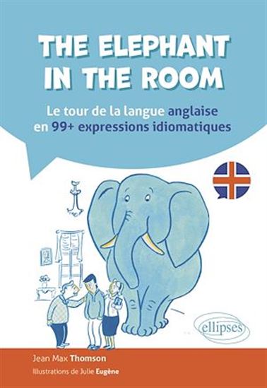 The elephant in the room - JULIE EUGÈNE - JEAN MAX THOMSON