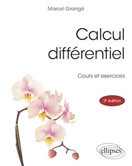 Calcul différentiel - MARCEL GRANGÉ
