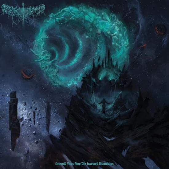 Emerald Fires Atop The Farewell Mountain - COSMIC PUTREFACTION