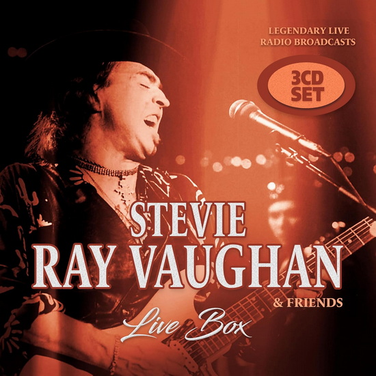 Live Box : Legendary Live Radio Broadcasts (3CD) - STEVIE RAY & FRIENDS VAUGHAN