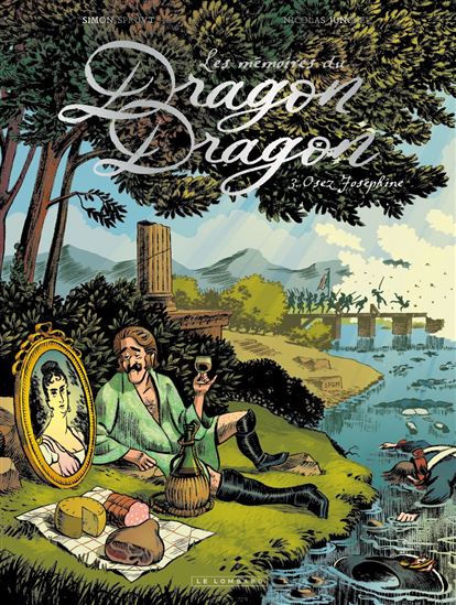 Les mémoires du Dragon Dragon - Tome 3 - Osez, Joséphine - NICOLAS JUNCKER - SIMON SPRUYT