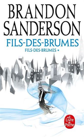 L'Empire ultime T.01 - BRANDON SANDERSON