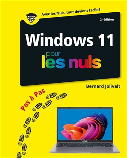 Windows 11 pas à pas pour les nuls 2e éd. - BERNARD JOLIVALT