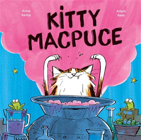 Kitty MacPuce - ANNA KEMP - ADAM BEER