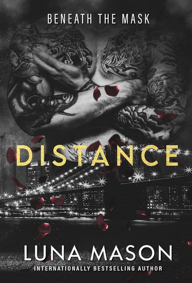 Distance: A Dark Mafia Romance - LUNA MASON