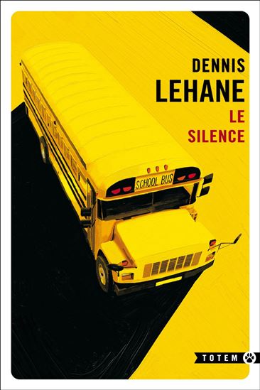Le Silence - DENNIS LEHANE