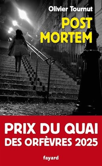 Post Mortem - OLIVIER TOURNUT