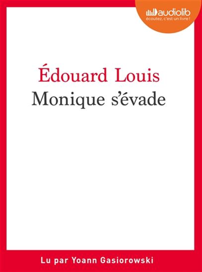 Monique s&#39;évade (CD) - EDOUARD LOUIS