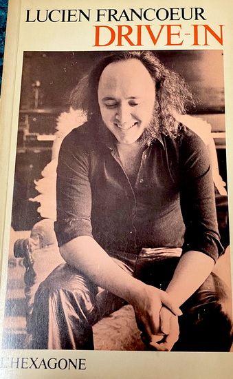 Drive-in - LUCIEN FRANCOEUR