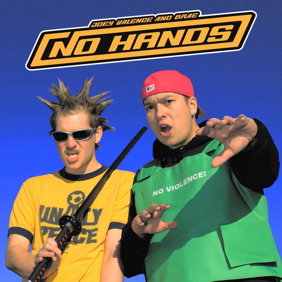 No Hands - JOEY & BRAE VALENCE