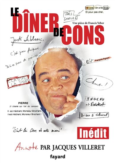 Le Dîner de cons - FRANCIS VEBER