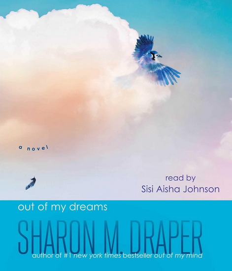 Out of My Dreams (CD) - SHARON M DRAPER